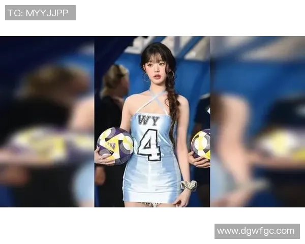 足球明星女团盘点与她们的精彩瞬间分享